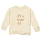 Kids Crew Neck Pullover - Good Day - Natural Shirts & Tops heyfolks 